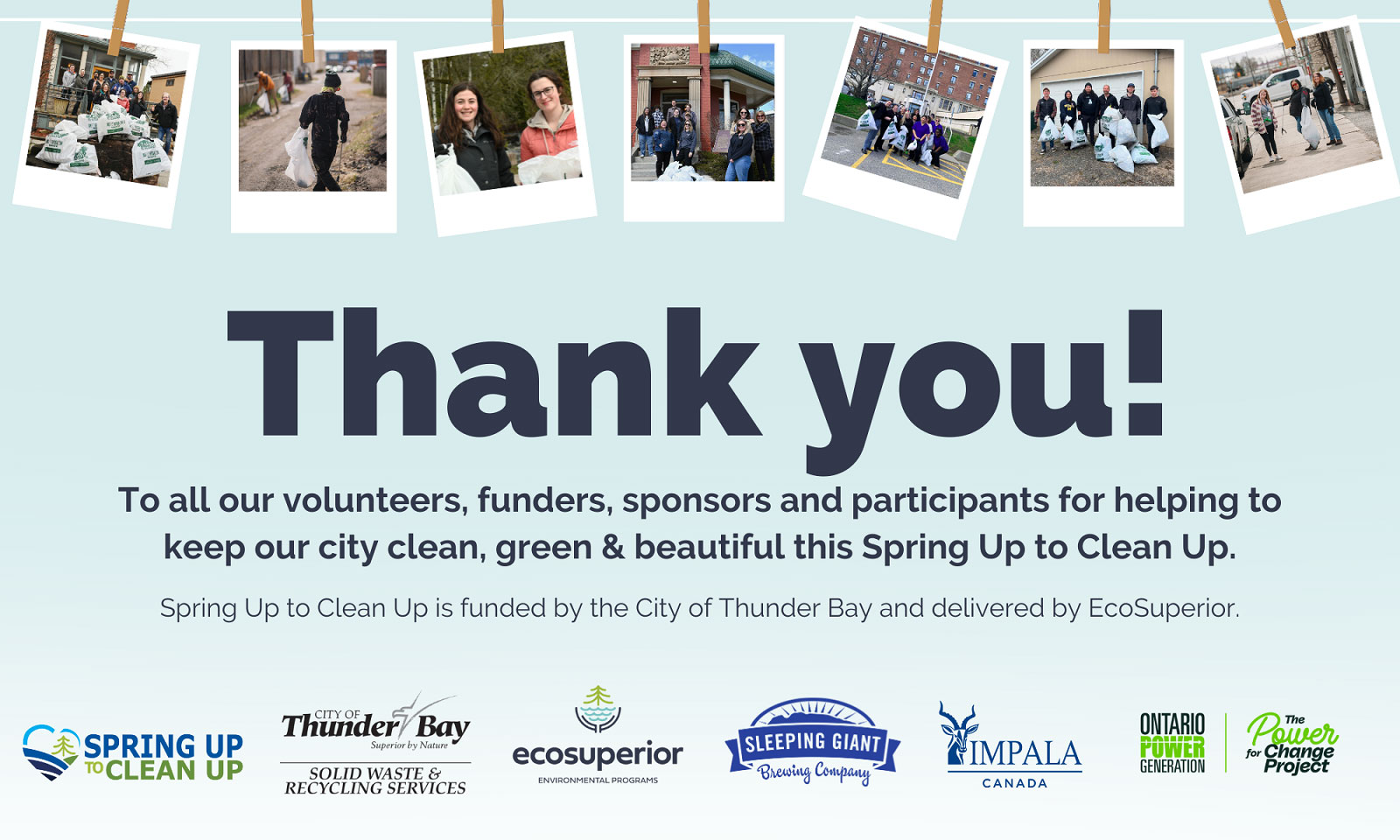 Thank you for Making the 28th Annual Spring Up to Clean Up a Success